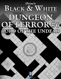 Dungeon of Terror#6: Lord of the Undead