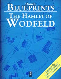 Øone\'s Blueprints: The Hamlet of Wodfeld