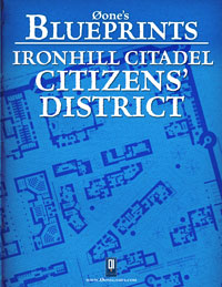 Øone's Blueprints: Ironhill Citadel, Citizens' District