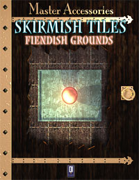 SKIRMISH TILES, Fiendish Grounds