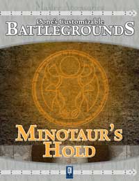 Øone's Customizable Battlegrounds: Minotaur's Hold