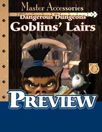Dangerous Dungeons: Goblins\' Lairs, The Sighting Tower