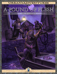 Urban Adventures: A Pound of Flesh