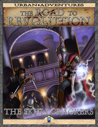 Road to Revolution: The Skullcrackers