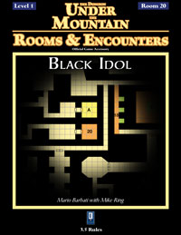 Rooms & Encounters: Black Idol