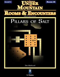 Rooms & Encounters: Pillars of Salt